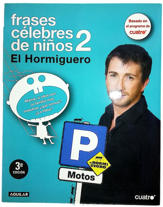 Frases célebres de niños 2 el Hormiguero
