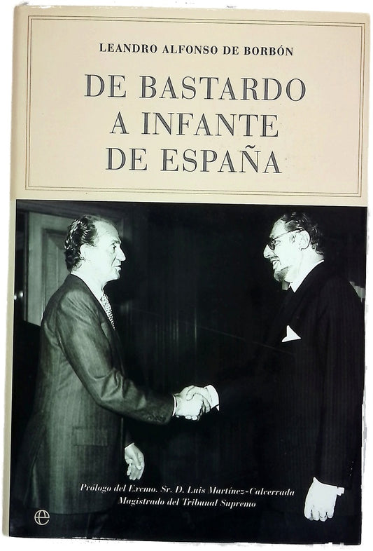 De bastardo a Infante de España
