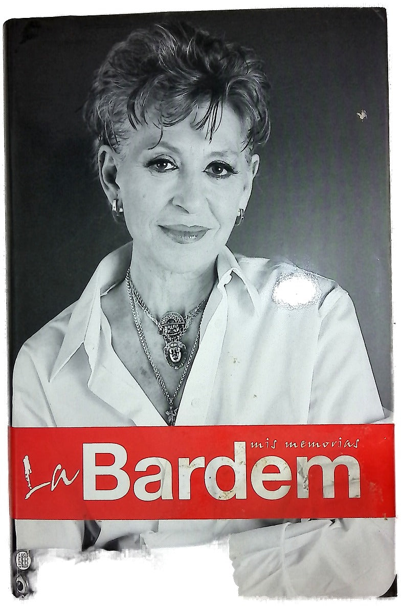 La Bardem mis memorias