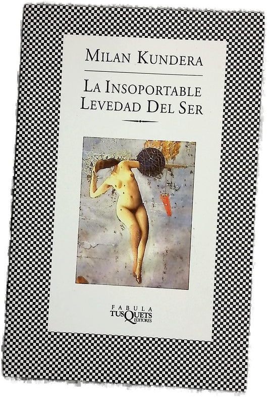 La insoportable levedad del ser