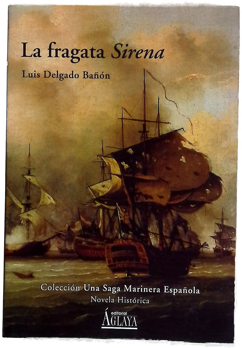 La fragata "Sirena"