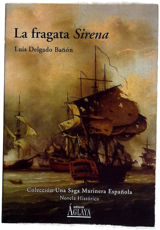 La fragata "Sirena"