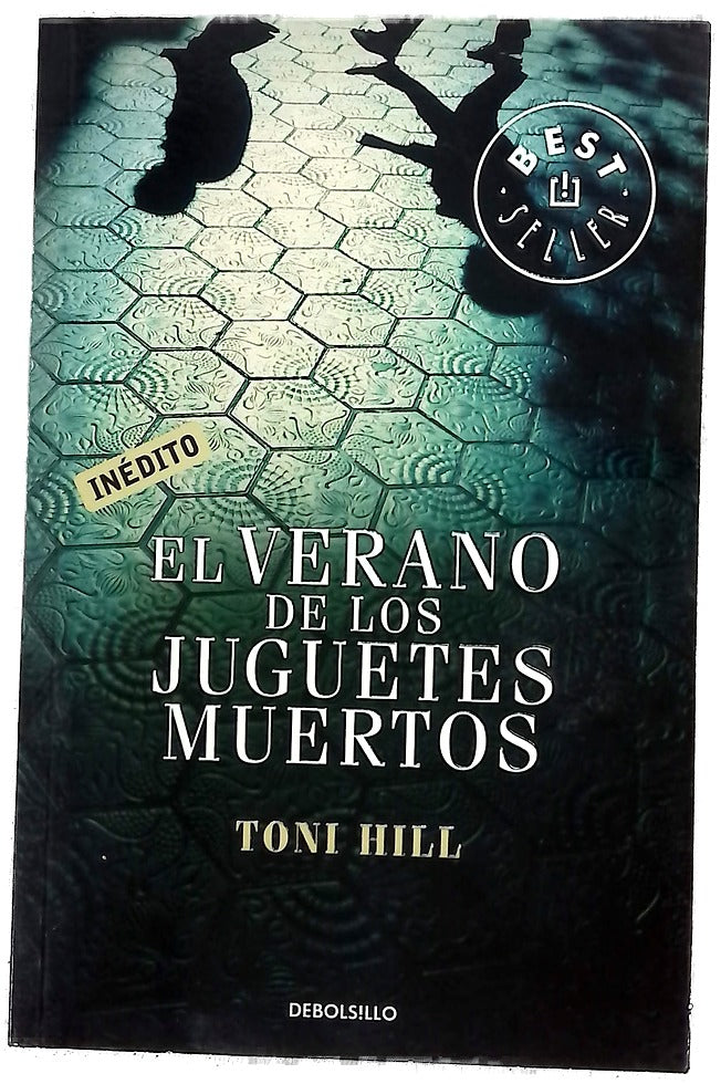 El verano de los juguetes muertos