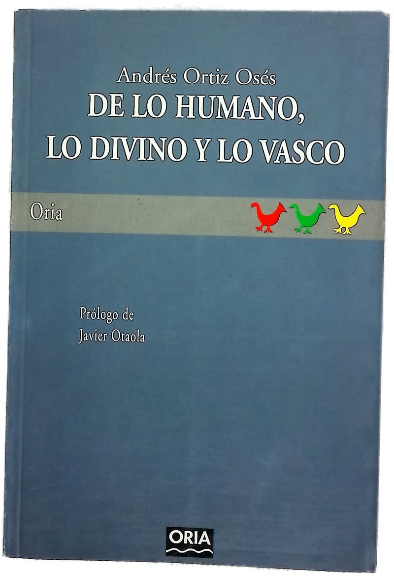 De lo humano, lo divino y lo vasco