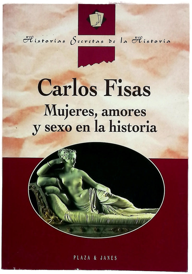 Mujeres, amores y sexo en la historia