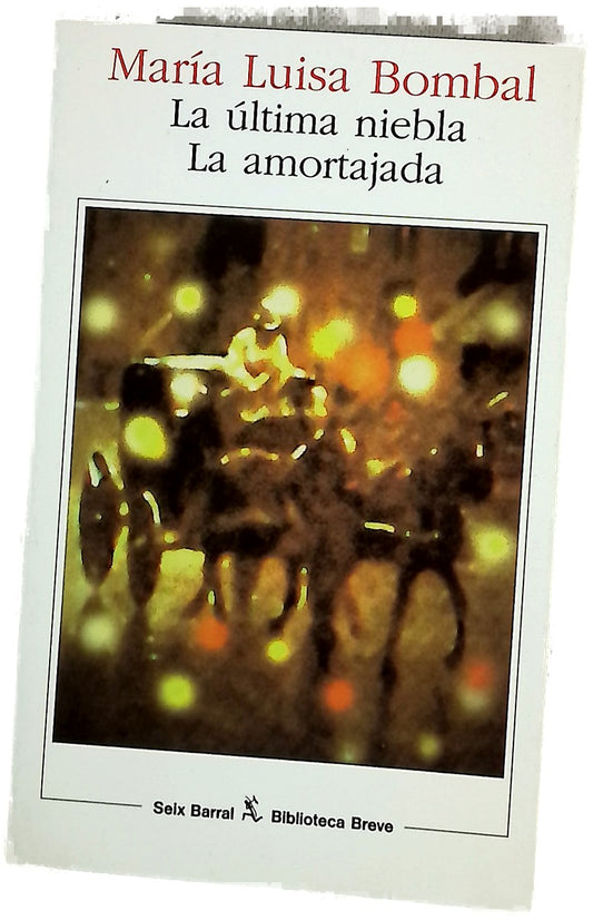 La última niebla La amortajada