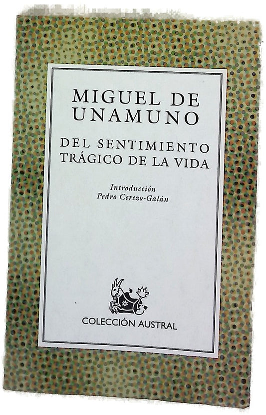 Del sentimiento trágico de la vida en los hombres y en los pueblos