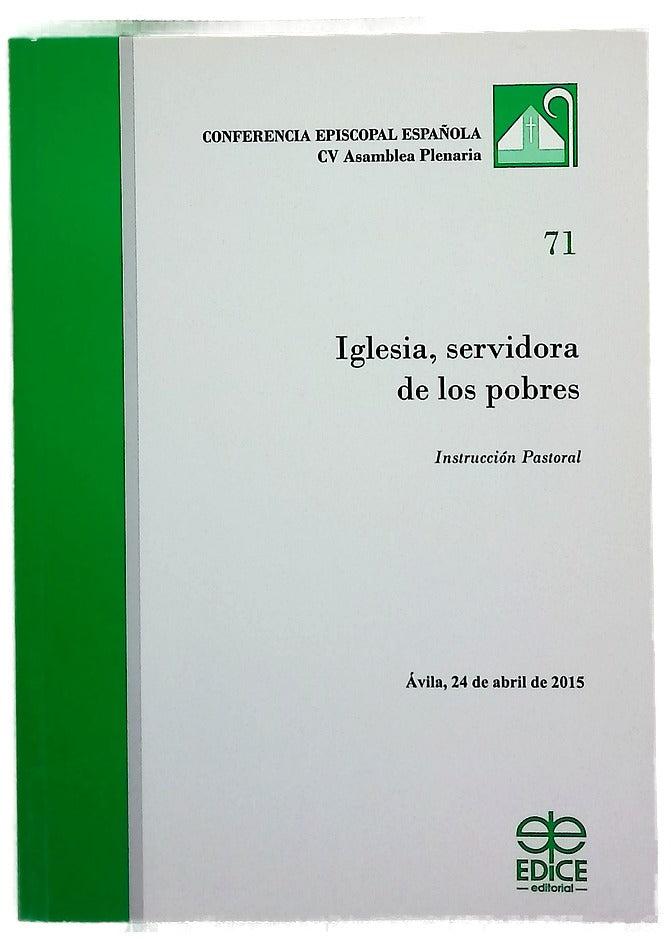 Iglesia, servidora de los pobres : Instrucción Pastoral