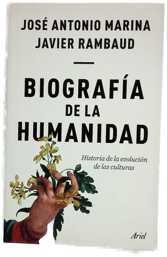 Biografía de la humanidad : historia de la evolución de las culturas