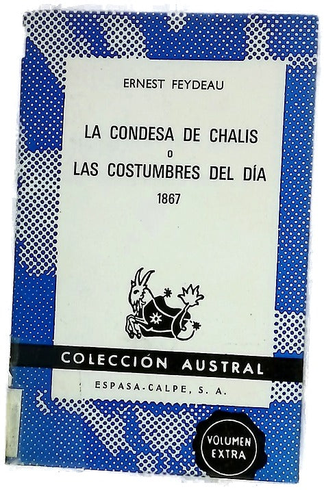 La Condesa de Chalis o Las costumbres del día 1867