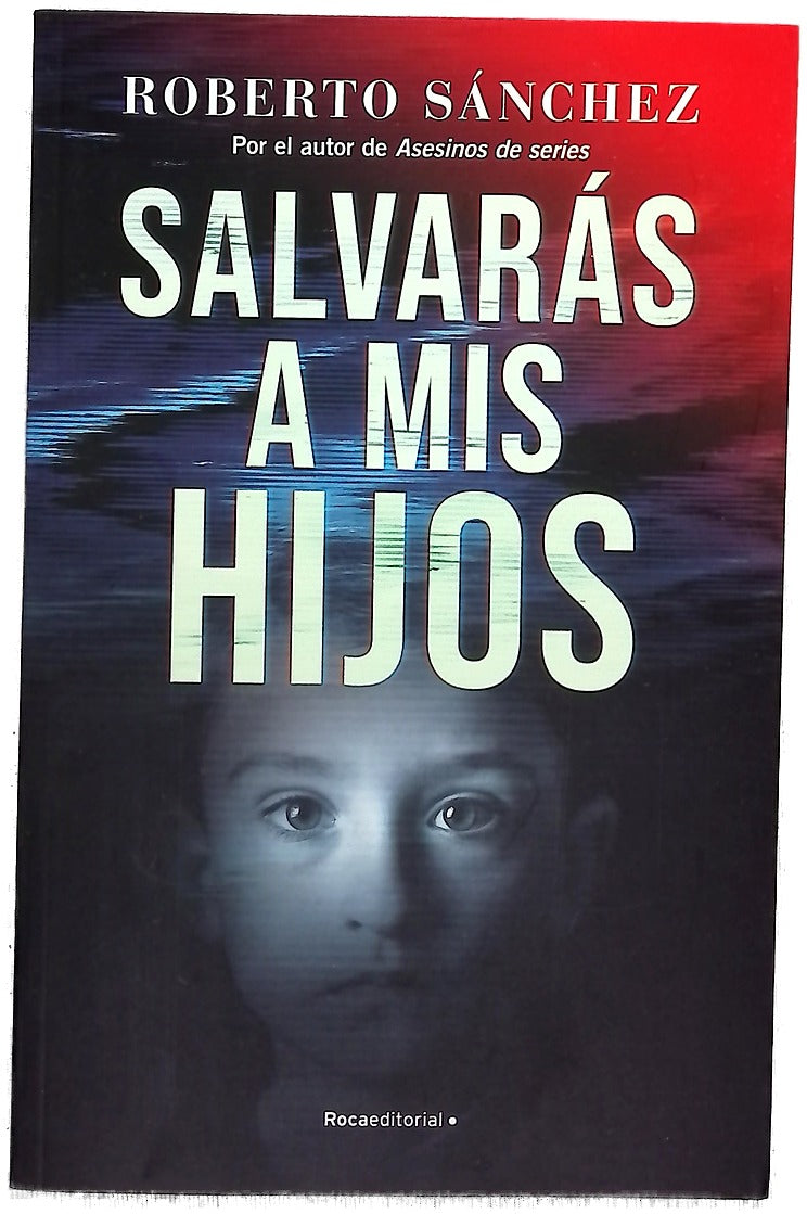Salvarás a mis hijos