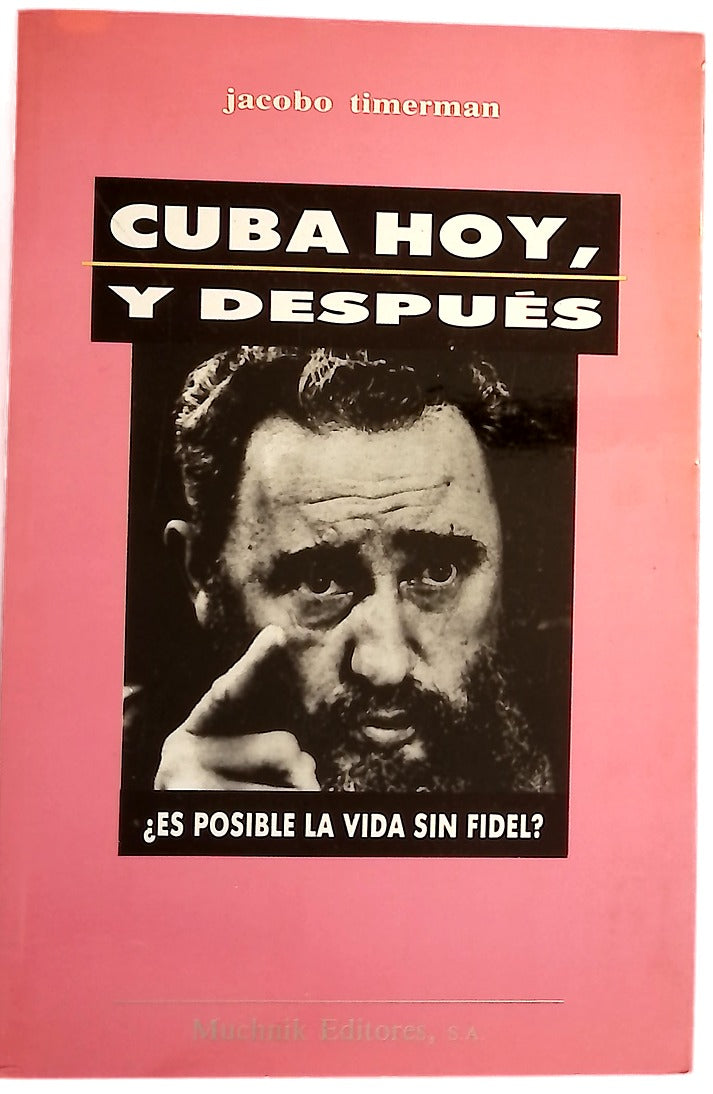 Cuba, hoy y después