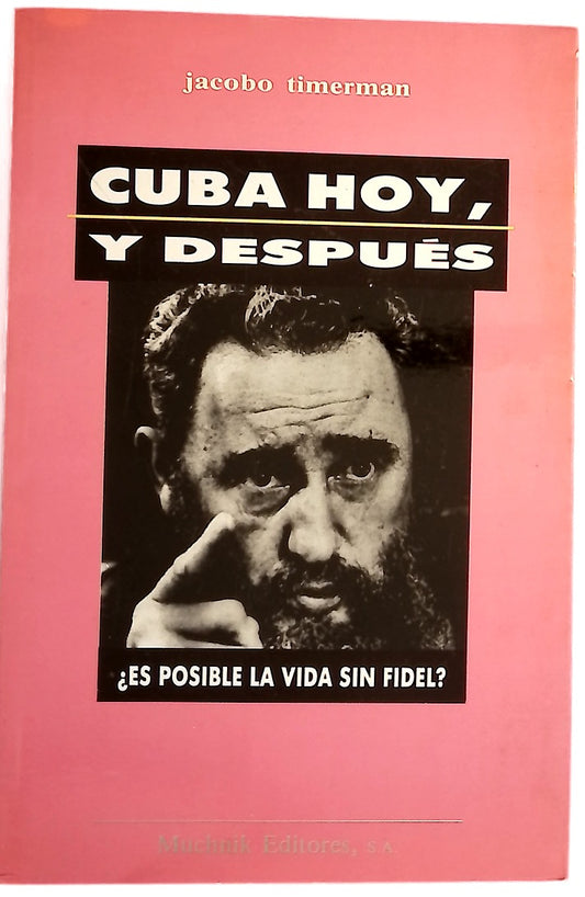 Cuba, hoy y después