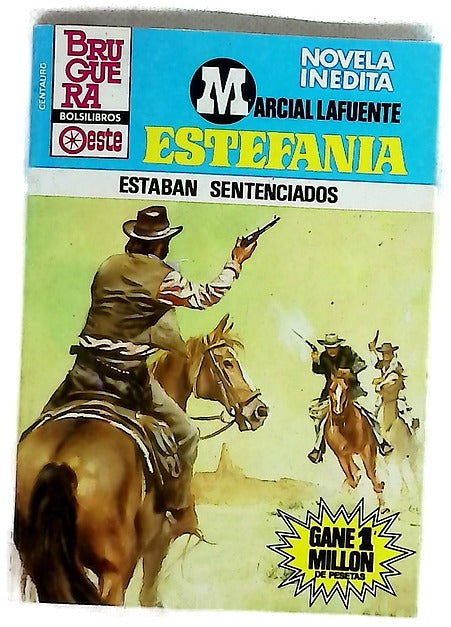 Novelas del Oeste. Estaban sentenciados