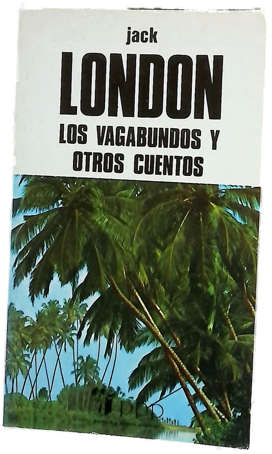 Los vagabundos y otros cuentos