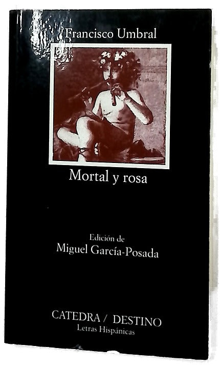 Mortal y rosa