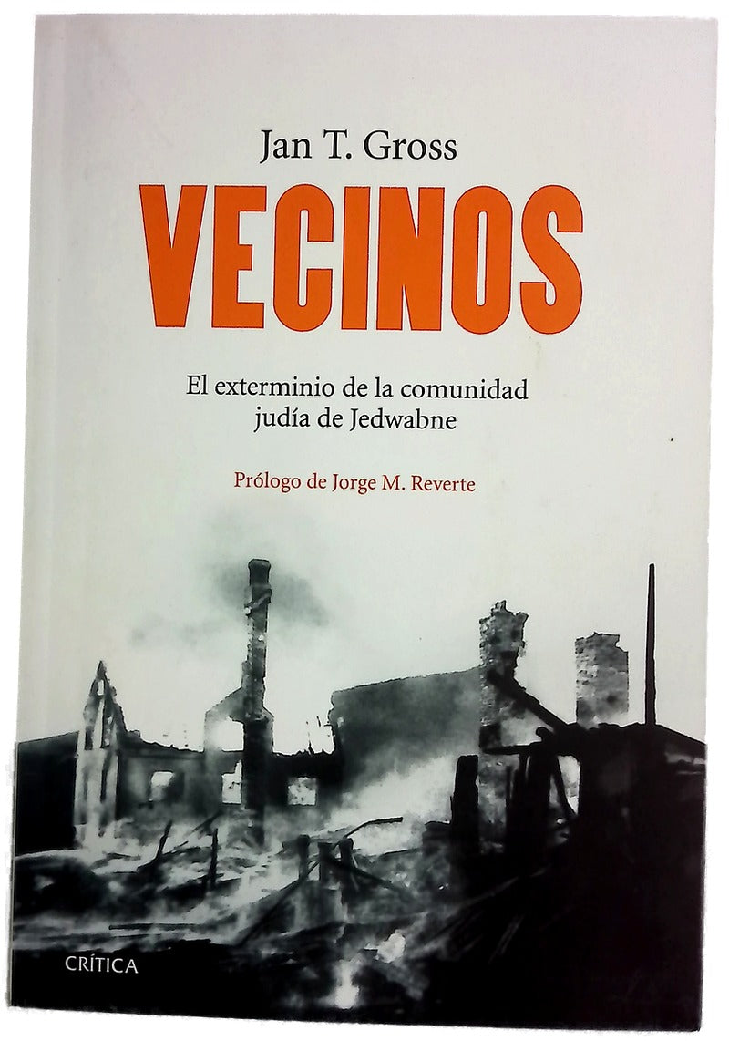 Vecinos : el exterminio de la comunidad judía de Jedwabne