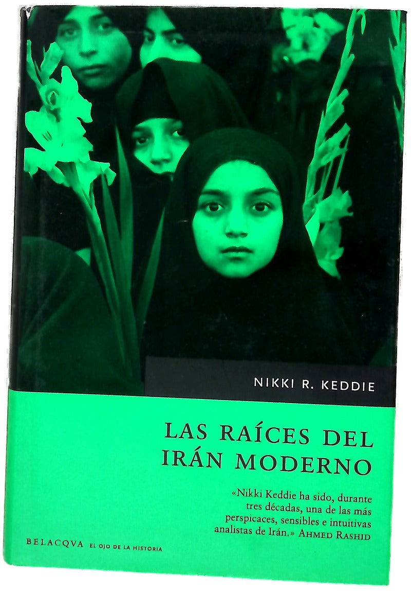 Las raíces del Irán moderno