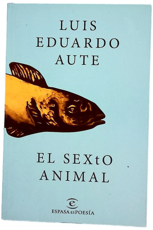 El sexto animal : poemigas y otras icognografías