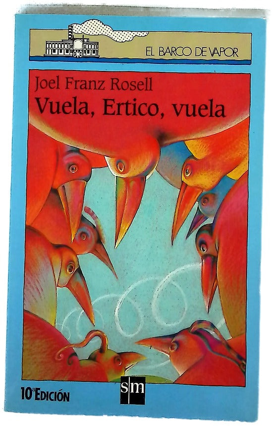 Vuela, Ertico, vuela