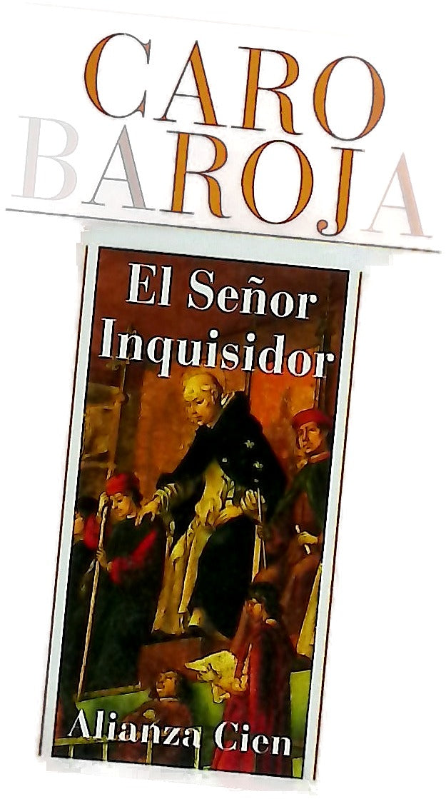 El señor inquisidor
