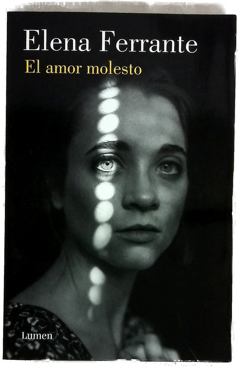 El amor molesto