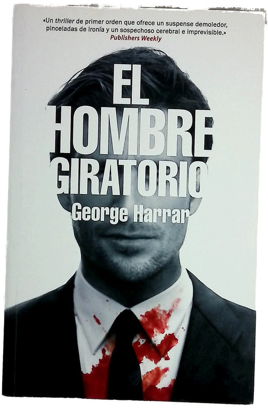 El hombre giratorio