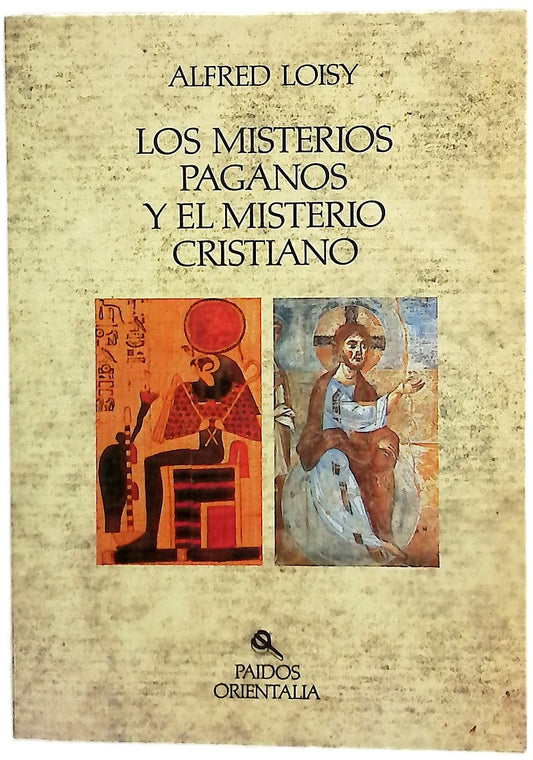 Los misterios paganos y el misterio cristiano
