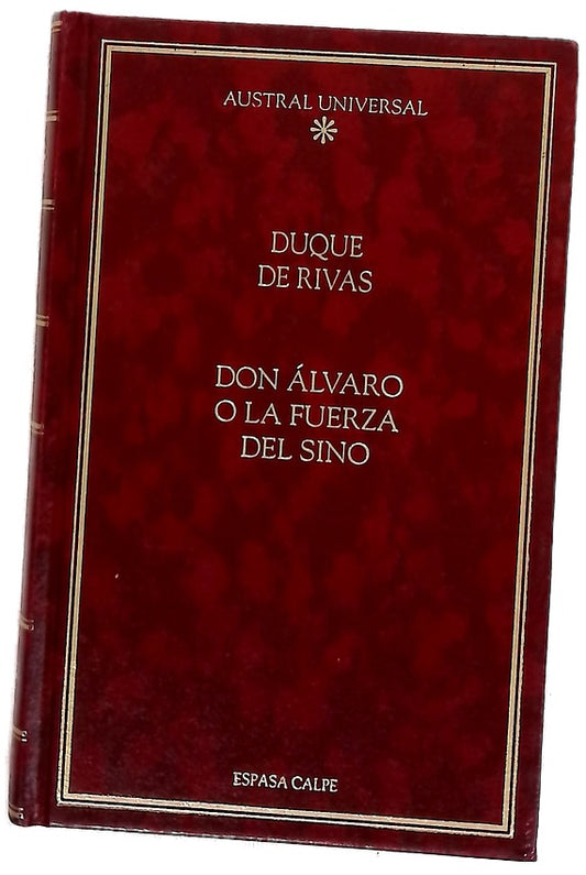 Don Álvaro o La fuerza del sino