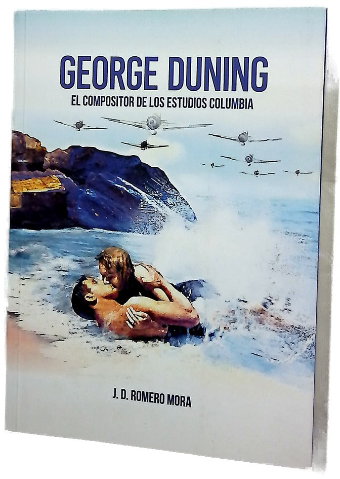 George Duning : el compositor de los estudios Columbia