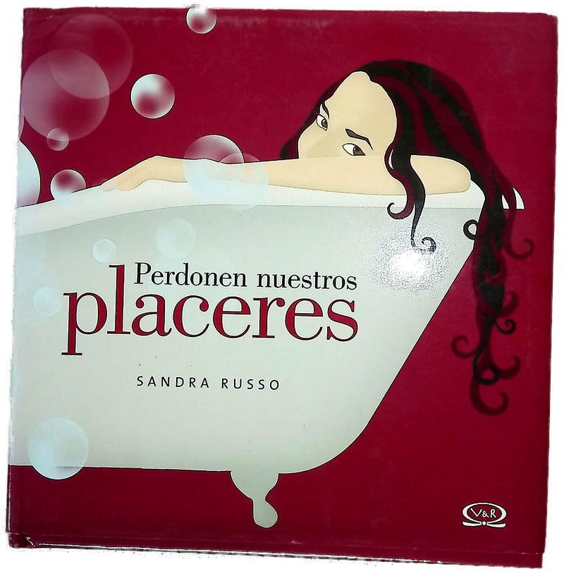 Perdonen Nuestros Placeres