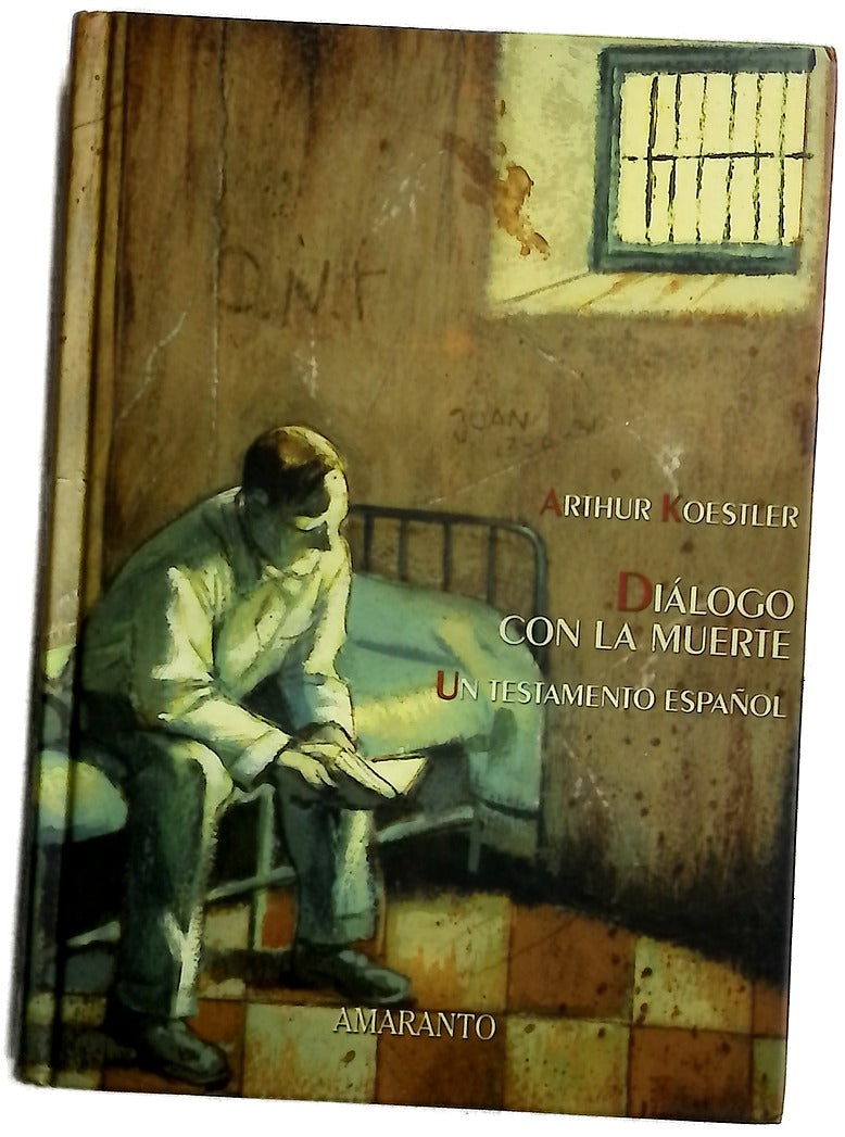Diálogo con la muerte (un testamento español)