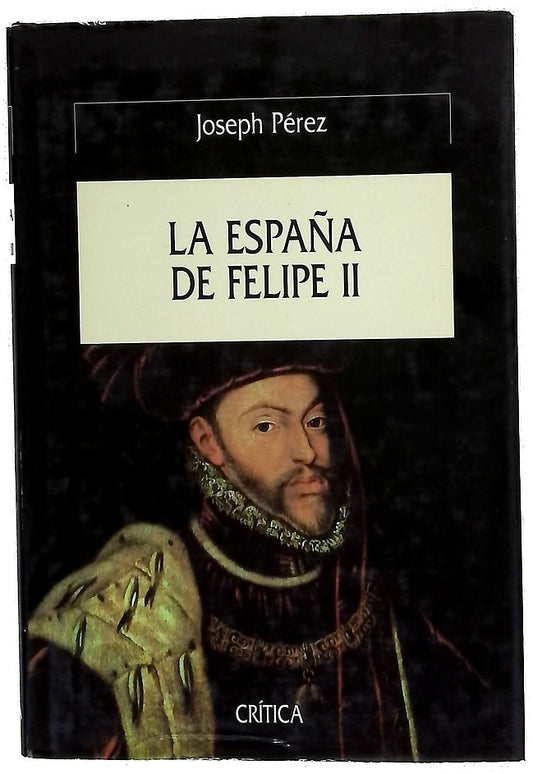 La España de Felipe II
