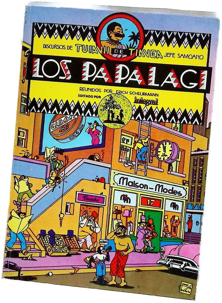 Los Papalagi (Los hombres blancos)  : discursos de Tuiavii de Tiavea /