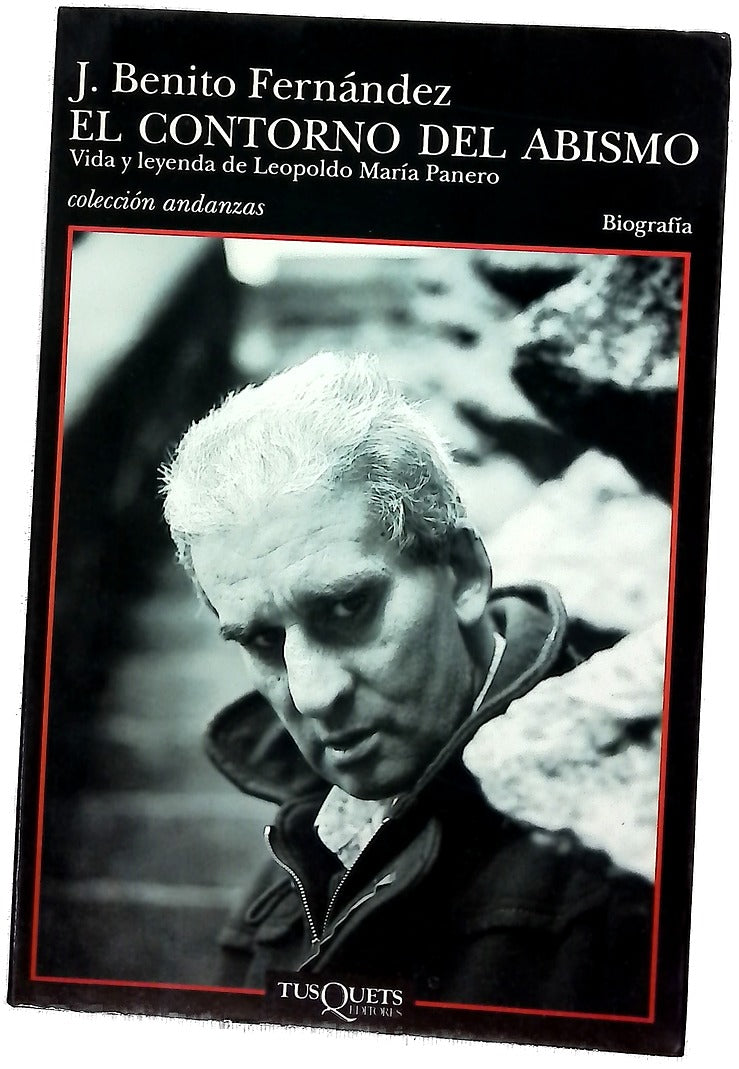 El contorno del abismo vida y leyenda de Leopoldo María Panero