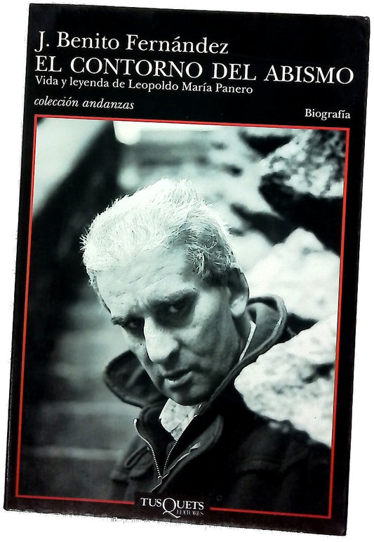 El contorno del abismo vida y leyenda de Leopoldo María Panero