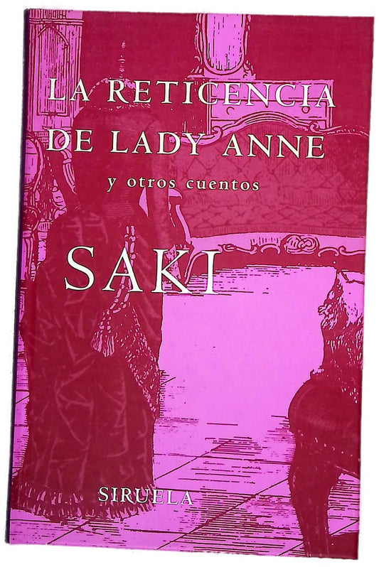 La reticencia de Lady Anne y otros cuentos