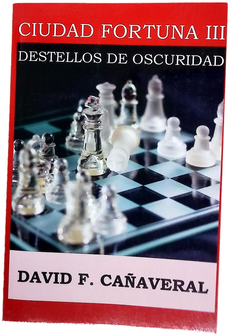 Ciudad Fortuna III; Destellos de oscuridad
