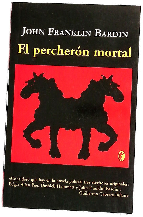 El percherón mortal