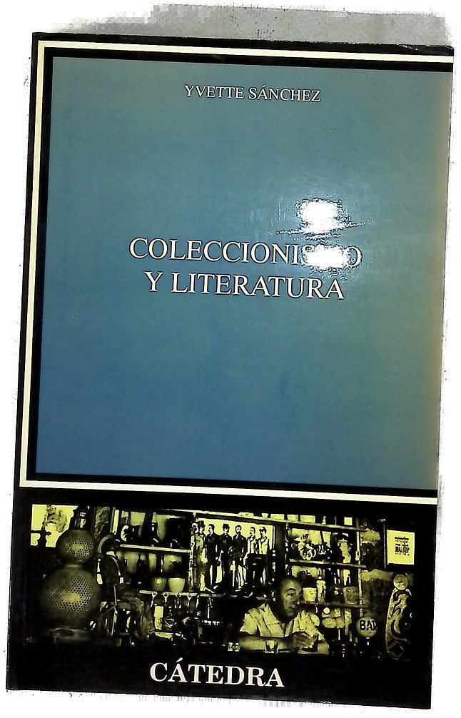 Coleccionismo y literatura