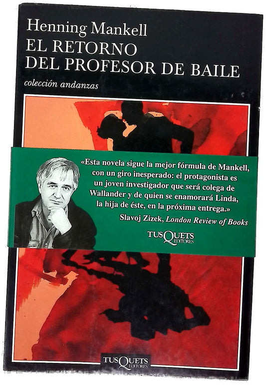 El retorno del profesor de baile