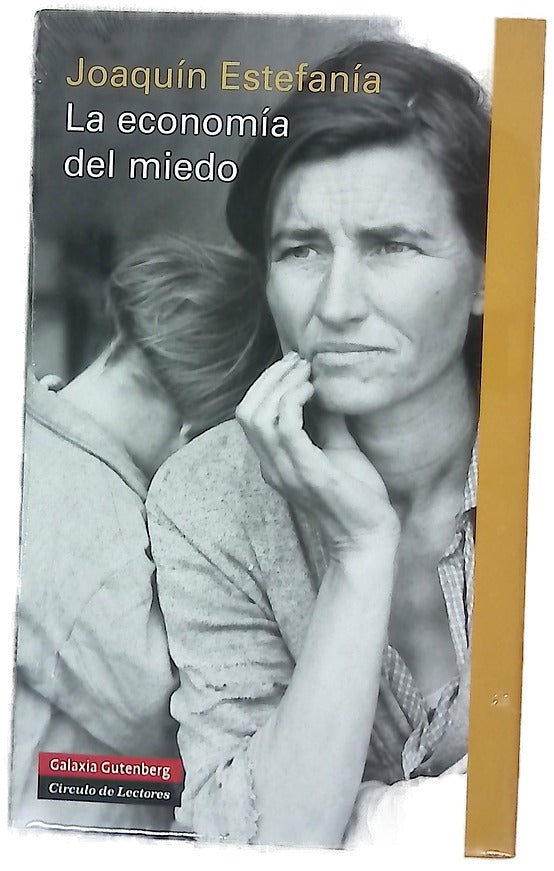 La economía del miedo