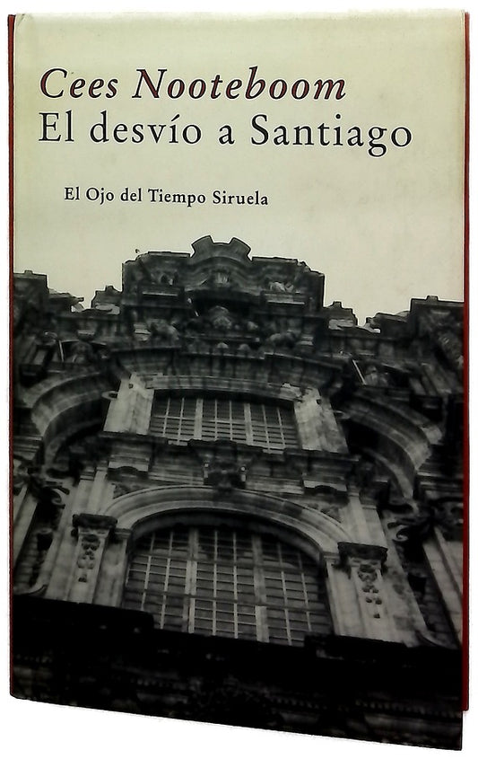 El desvío a Santiago