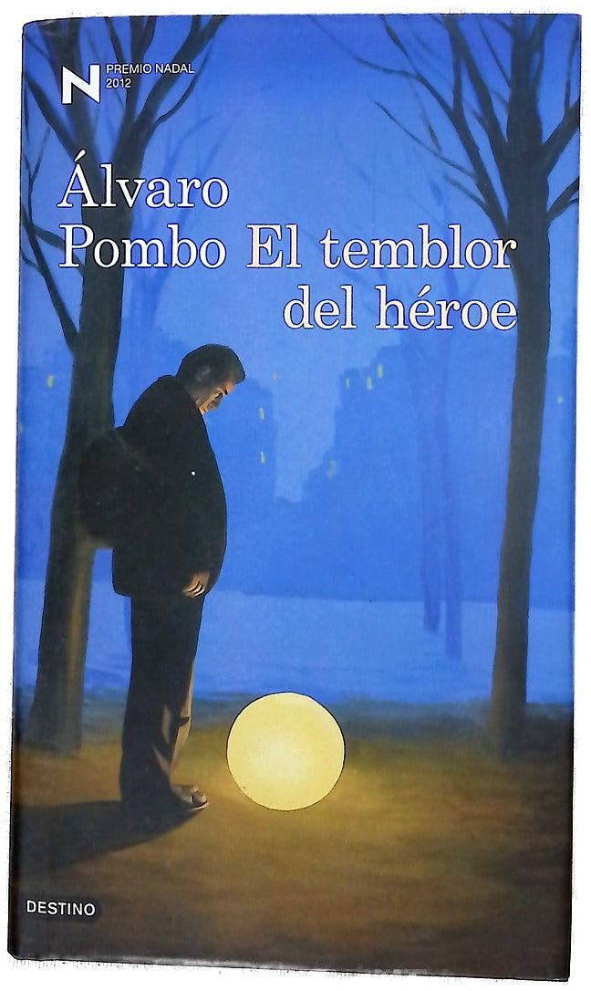 El temblor del héroe