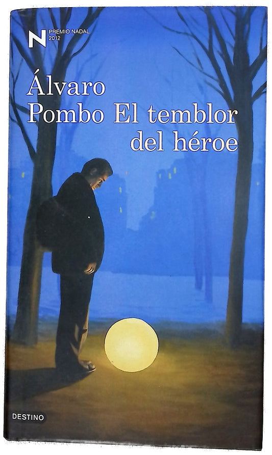 El temblor del héroe