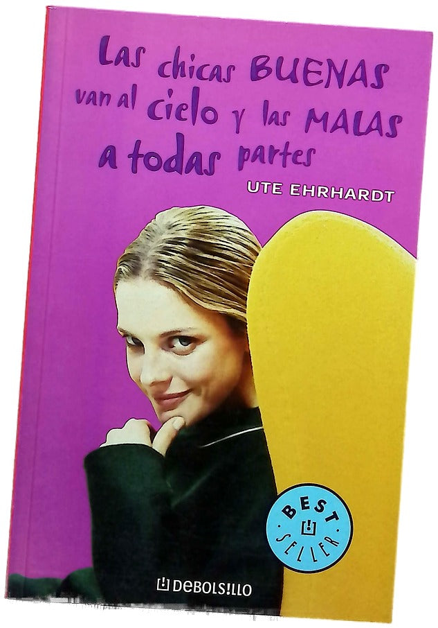 Las chicas buenas van al cielo y las malas a todas partes