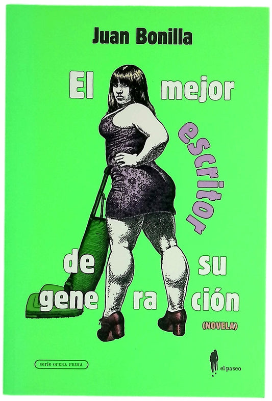El mejor escritor de su generación : (novela)