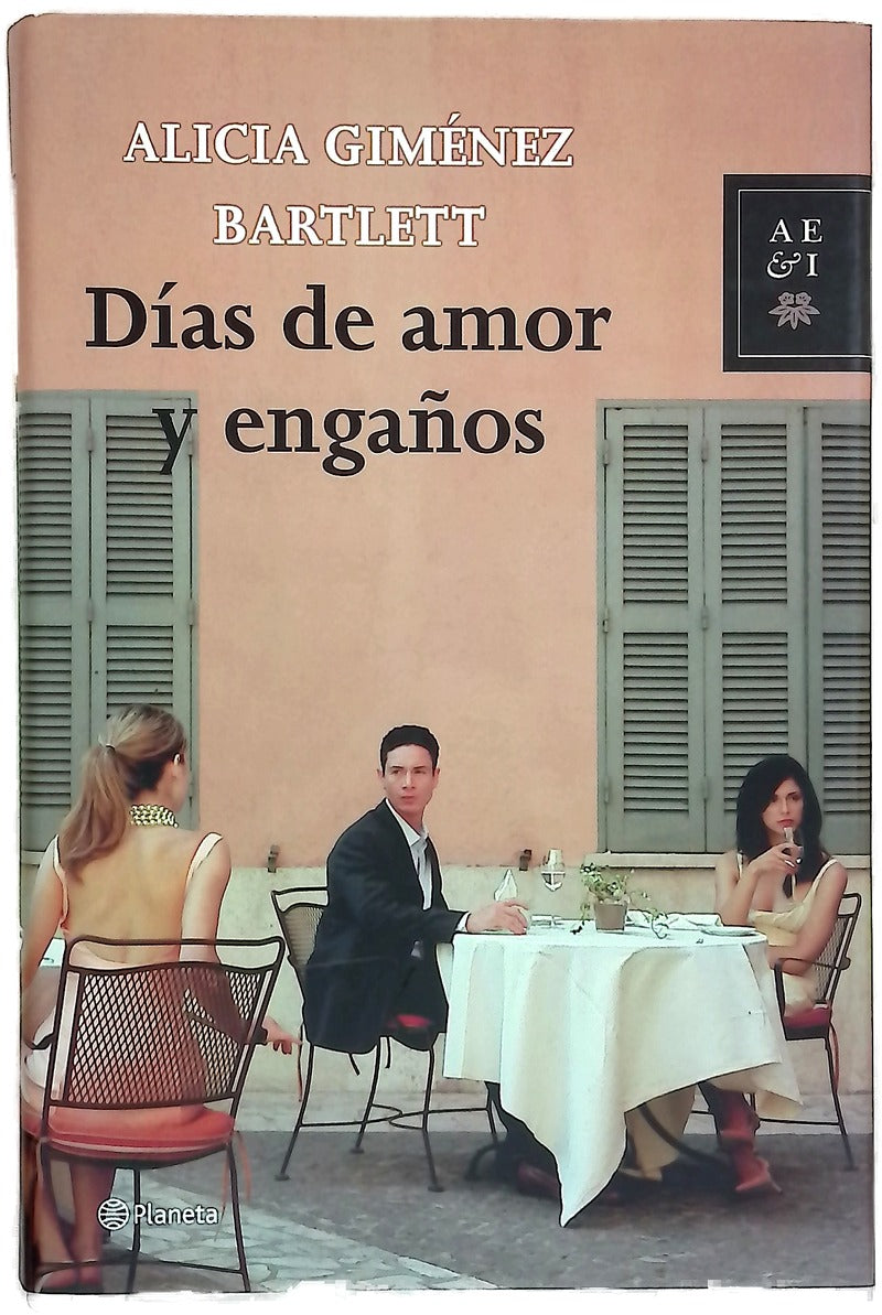 Días de amor y engaños
