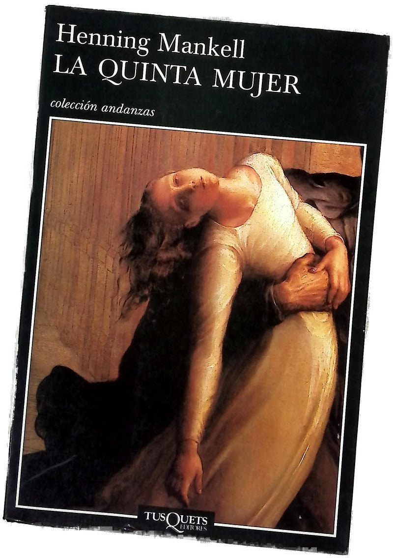 La quinta mujer
