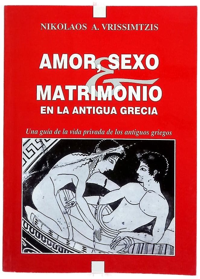 Amor, sexo y matrimonio en la antigua Grecia